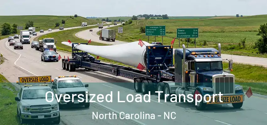 Oversized Load Transport North Carolina - NC